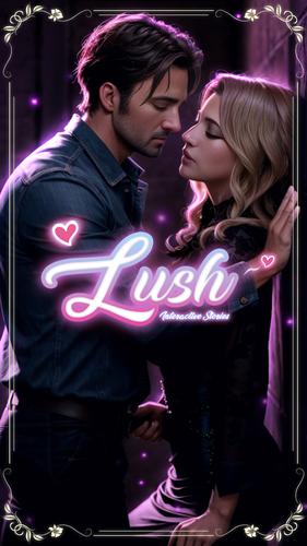 Lush™: Interactive Stories Ảnh chụp màn hình 0