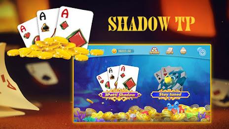 Shadow TP ภาพหน้าจอ 0