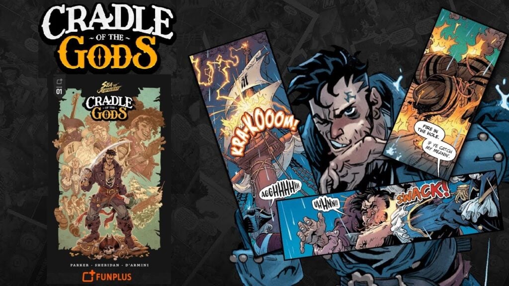 Ang Cradle Of The Gods ay Isang Bagong Serye ng Komiks na Dadalhin Sea of Conquest: Pirate War Sa Susunod na Antas!