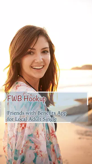 FWB: Friends with Benefits App ဖန်သားပြင်ဓာတ်ပုံ 1