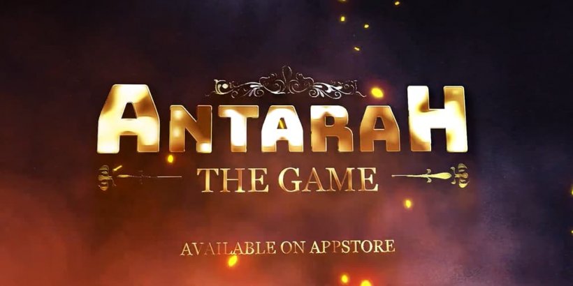 Antarah: The Game ti porta nel mondo del folklore arabo, ora disponibile su iOS