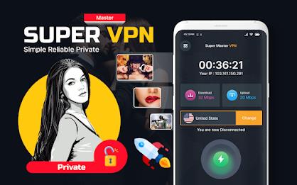 Super Fast VPN Master Proxy Screenshot 0