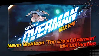 The Era of Overman : Idle RPG應用截圖第0張