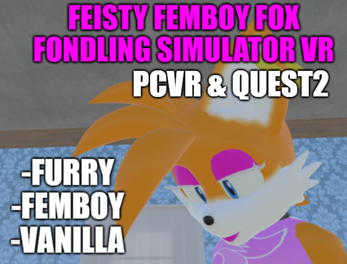 Feisty Femboy Fox Fondling Simulator VR應用截圖第0張