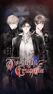 Twilight Crusade : Romance Oto Tangkapan skrin 0