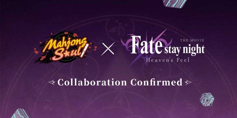 Mahjong Soul ประกาศการทำงานร่วมกันที่กำลังจะเกิดขึ้นกับ Fate/Stay Night [Heaven \ 'Feel]