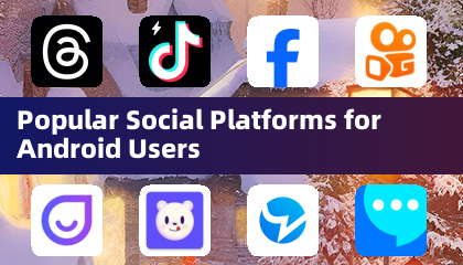 Plataformas Sociais Populares para Usuários Android