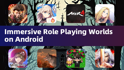 Immersive Role Playing Worlds on Android