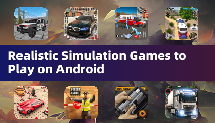 Jogos de Simulação Realistas para Jogar no Android