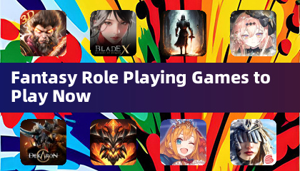 Fantasy Role Playing Games to Play Now