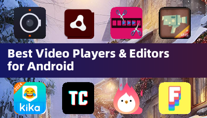 适用于 Android 的最佳视频播放器和编辑器