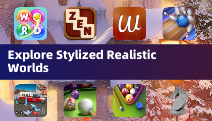 Explore Stylized Realistic Worlds