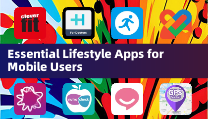 Aplicativos Essenciais de Estilo de Vida para Usuários de Dispositivos Móveis