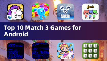 Top 10 des jeux de Match 3 pour Android