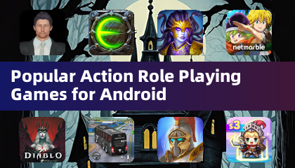 Jeux de Rôle d'Action Populaires pour Android