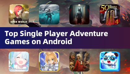 Top Single Player Adventure Games on Android