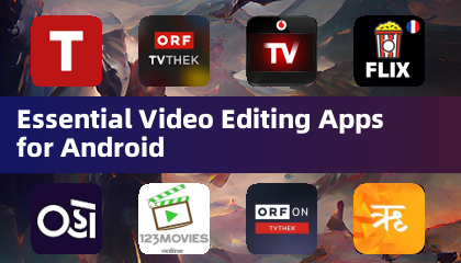 Applications essentielles de montage vidéo pour Android