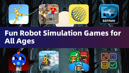 Fun Robot Simulation Games for All Ages