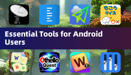 Ferramentas Essenciais para Usuários do Android