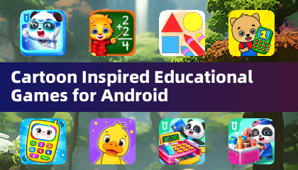 Cartoon Inspired Educational Games for Android