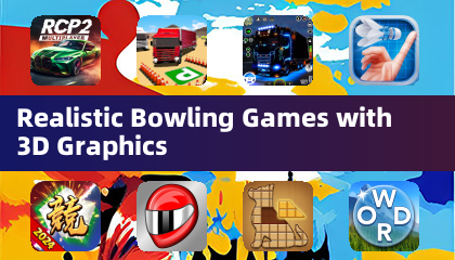 Realistic Bowling Games with 3D Graphics